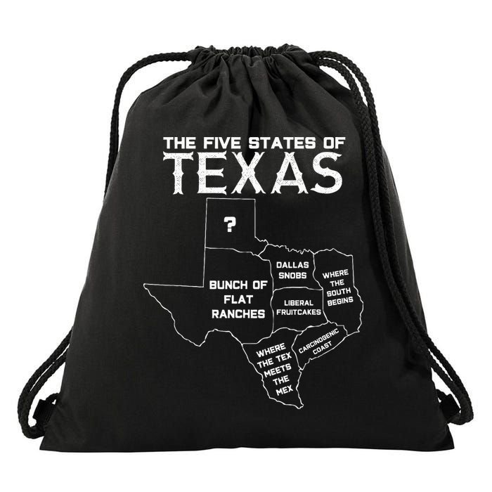 Five States Of Texas Funny Maps Of Dallas Houston Austin Drawstring Bag