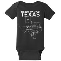 Five States Of Texas Funny Maps Of Dallas Houston Austin Baby Bodysuit