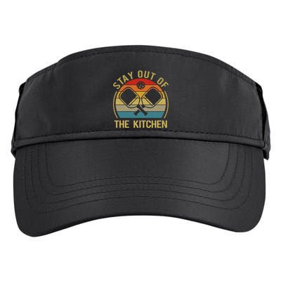 Funny Stay Out Of The Kitchen Pickleball Dad Mom Adult Drive Performance Visor