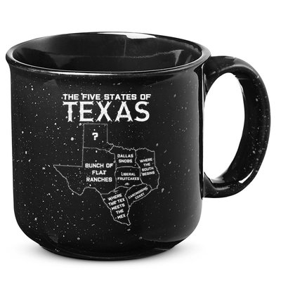 Five States Of Texas Funny Maps Of Dallas Houston Austin 15oz Campfire Ceramic Mug