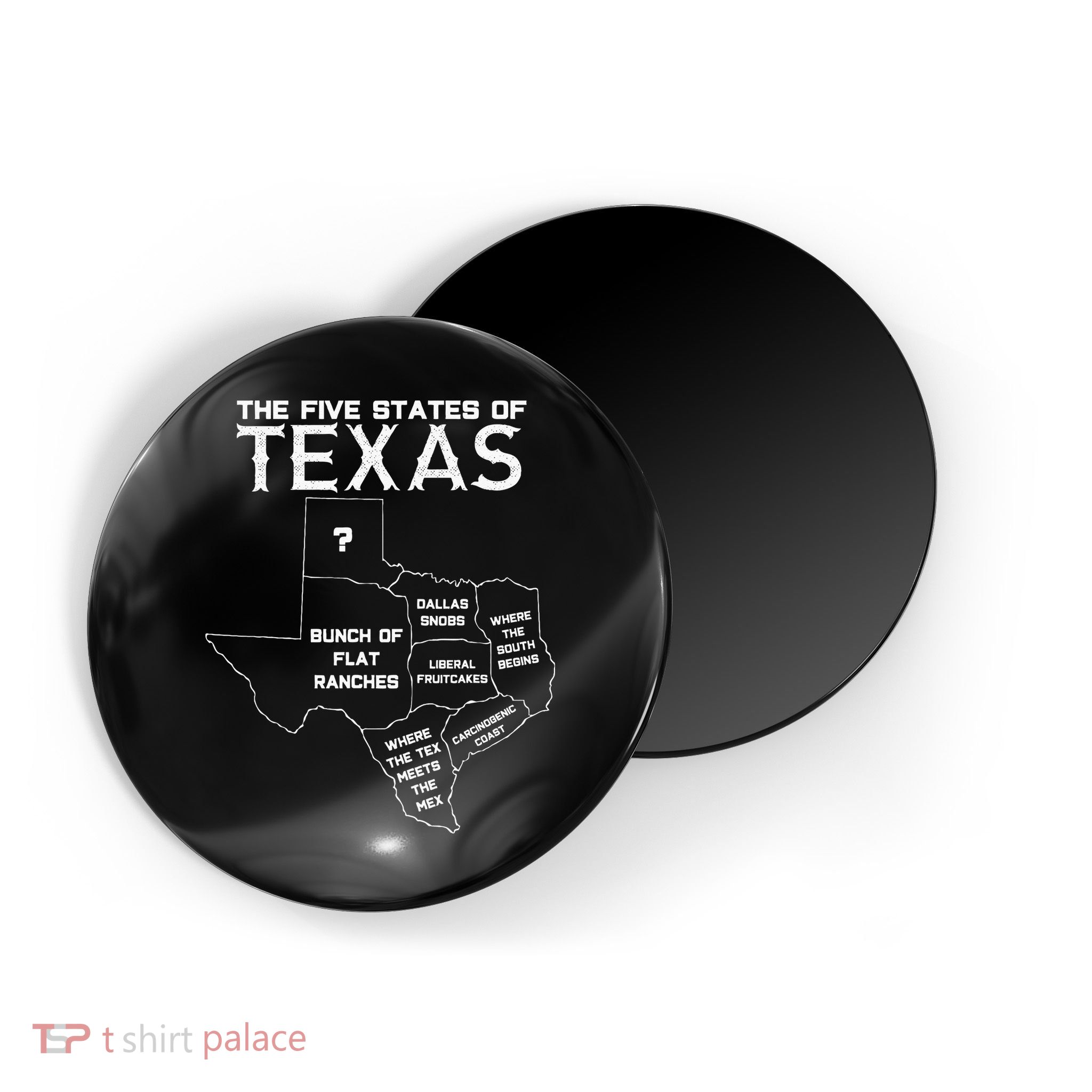 Five States Of Texas Funny Maps Of Dallas Houston Austin Magnet