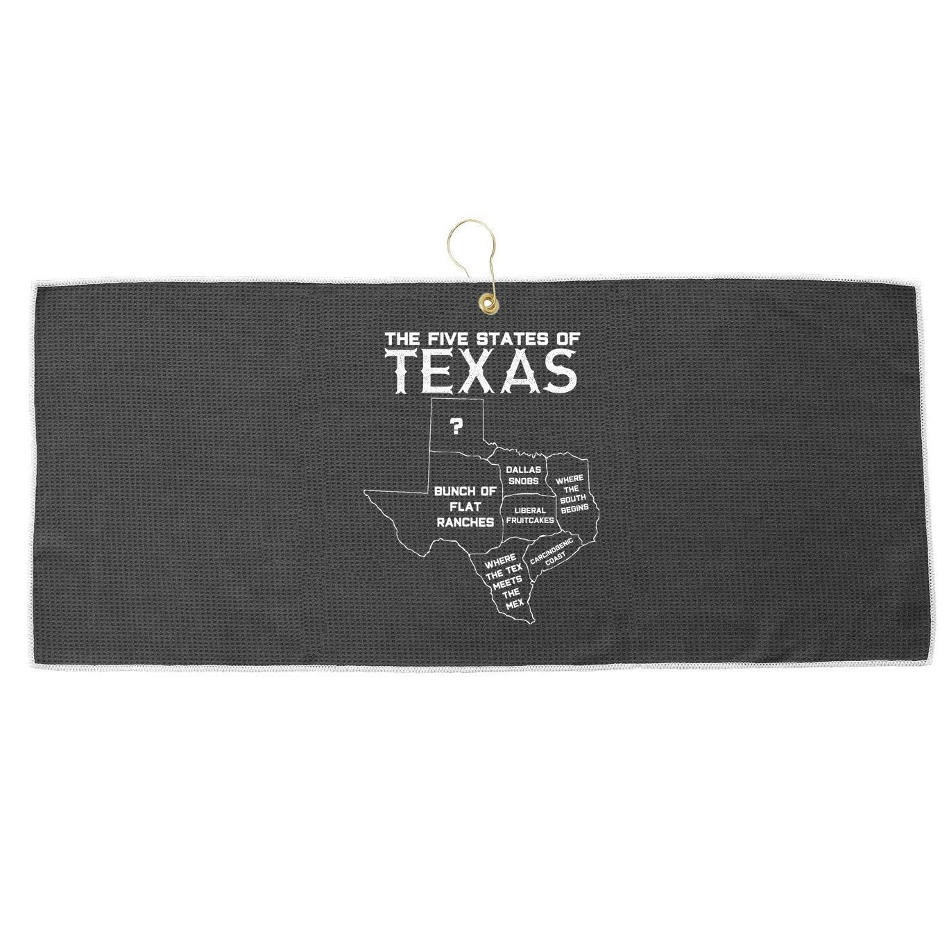 Five States Of Texas Funny Maps Of Dallas Houston Austin Large Microfiber Waffle Golf Towel