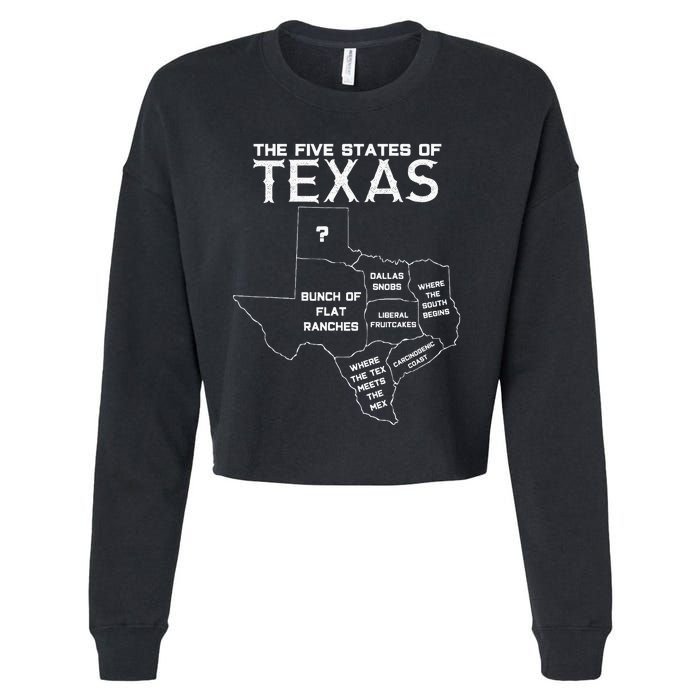 Five States Of Texas Funny Maps Of Dallas Houston Austin Cropped Pullover Crew