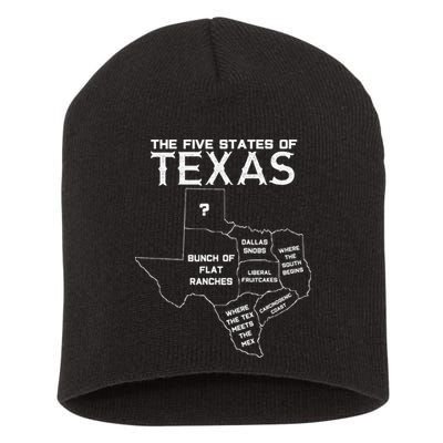 Five States Of Texas Funny Maps Of Dallas Houston Austin Short Acrylic Beanie