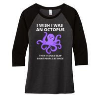 Funny Sarcastic Octopus Gift Women's Tri-Blend 3/4-Sleeve Raglan Shirt