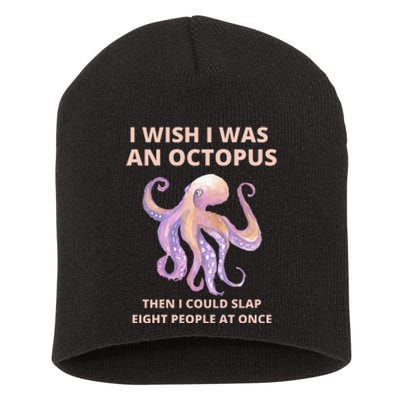 Funny Sarcastic Octopus Gift Short Acrylic Beanie