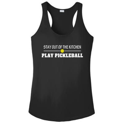 Funny Stay Out Of The Kitchen Play Pickleball Gift Ladies PosiCharge Competitor Racerback Tank