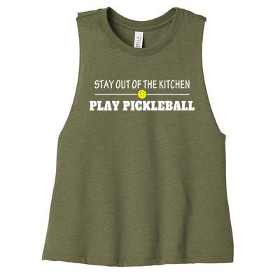 Funny Stay Out Of The Kitchen Play Pickleball Gift Women's Racerback Cropped Tank