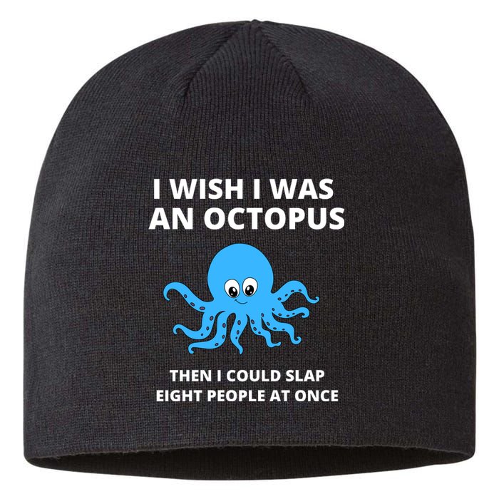 Funny Sarcastic Octopus Gift Sustainable Beanie