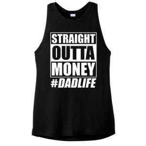 Funny Straight Outta Money #Dad Life Happy Fathers Day Ladies PosiCharge Tri-Blend Wicking Tank