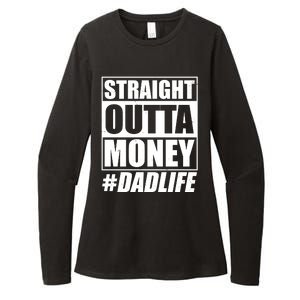 Funny Straight Outta Money #Dad Life Happy Fathers Day Womens CVC Long Sleeve Shirt