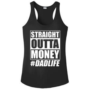 Funny Straight Outta Money #Dad Life Happy Fathers Day Ladies PosiCharge Competitor Racerback Tank