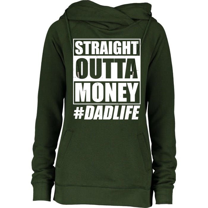 Funny Straight Outta Money #Dad Life Happy Fathers Day Womens Funnel Neck Pullover Hood