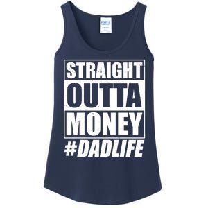 Funny Straight Outta Money #Dad Life Happy Fathers Day Ladies Essential Tank