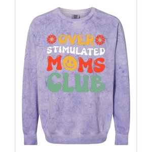 Funny Saying Overstimulated Moms Club Groovy Colorblast Crewneck Sweatshirt