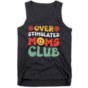 Funny Saying Overstimulated Moms Club Groovy Tank Top