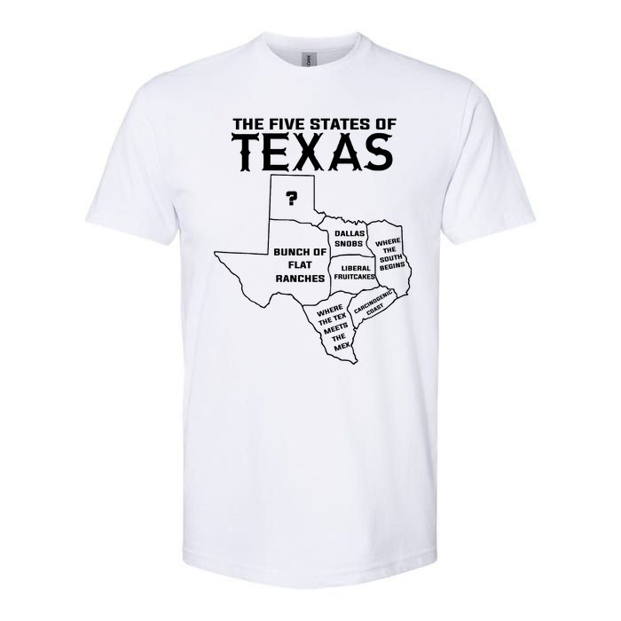 Five States Of Texas Funny Maps Of Dallas Houston Austin Softstyle CVC T-Shirt