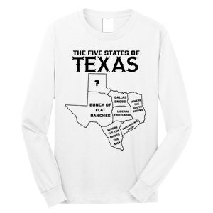 Five States Of Texas Funny Maps Of Dallas Houston Austin Long Sleeve Shirt