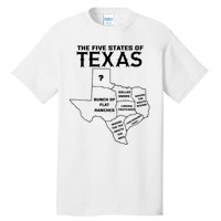 Five States Of Texas Funny Maps Of Dallas Houston Austin Tall T-Shirt