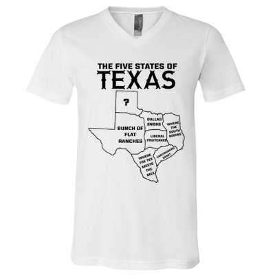 Five States Of Texas Funny Maps Of Dallas Houston Austin V-Neck T-Shirt