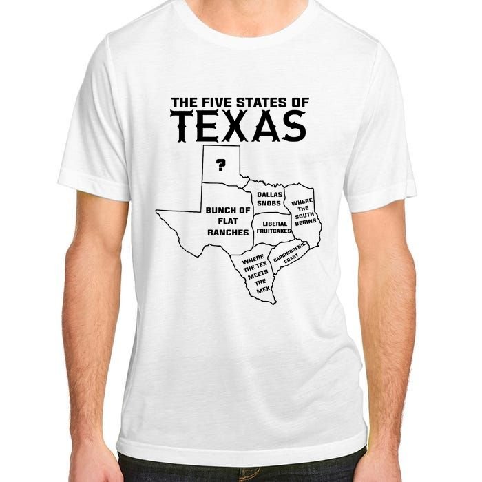 Five States Of Texas Funny Maps Of Dallas Houston Austin Adult ChromaSoft Performance T-Shirt