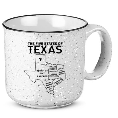 Five States Of Texas Funny Maps Of Dallas Houston Austin 15oz Campfire Ceramic Mug