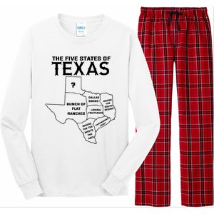 Five States Of Texas Funny Maps Of Dallas Houston Austin Long Sleeve Pajama Set