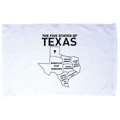 Five States Of Texas Funny Maps Of Dallas Houston Austin Microfiber Hand Towel