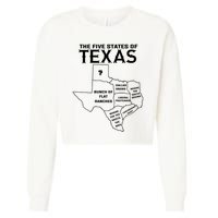 Five States Of Texas Funny Maps Of Dallas Houston Austin Cropped Pullover Crew