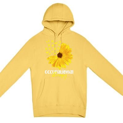 Funny Sunflower Occupational Therapy Month Ot Therapist Gift Premium Pullover Hoodie