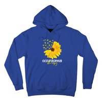 Funny Sunflower Occupational Therapy Month Ot Therapist Gift Hoodie