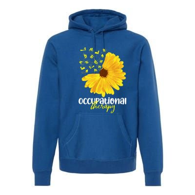 Funny Sunflower Occupational Therapy Month Ot Therapist Gift Premium Hoodie