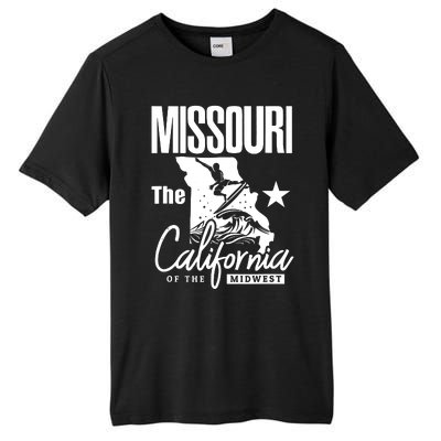 Funny State Of Missouri The California Of The Midwest Tall Fusion ChromaSoft Performance T-Shirt