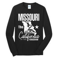 Funny State Of Missouri The California Of The Midwest Tall Long Sleeve T-Shirt