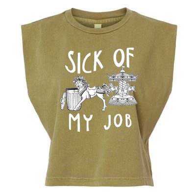 Funny Sick Of My Job Garment-Dyed Women's Muscle Tee