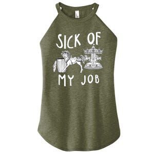 Funny Sick Of My Job Women’s Perfect Tri Rocker Tank