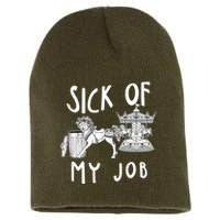 Funny Sick Of My Job Short Acrylic Beanie