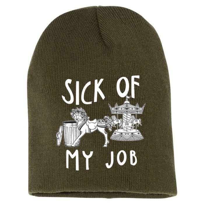 Funny Sick Of My Job Short Acrylic Beanie