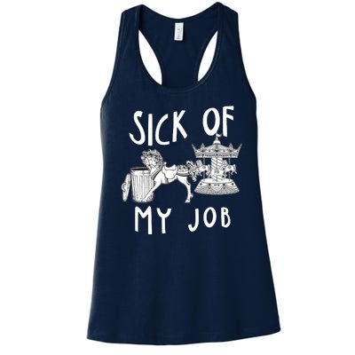 Funny Sick Of My Job Women's Racerback Tank