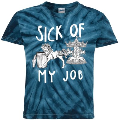 Funny Sick Of My Job Kids Tie-Dye T-Shirt