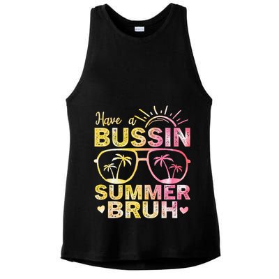Funny Summer Out Of School Quote Have A Bussin Summer Bruh Cool Gift Ladies PosiCharge Tri-Blend Wicking Tank