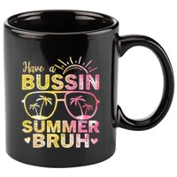 Funny Summer Out Of School Quote Have A Bussin Summer Bruh Cool Gift 11oz C Handle Ceramic Mug
