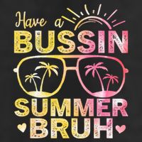Funny Summer Out Of School Quote Have A Bussin Summer Bruh Cool Gift Golf Towel