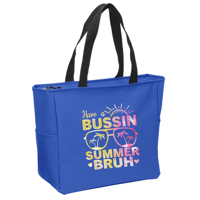 Funny Summer Out Of School Quote Have A Bussin Summer Bruh Cool Gift Zip Tote Bag