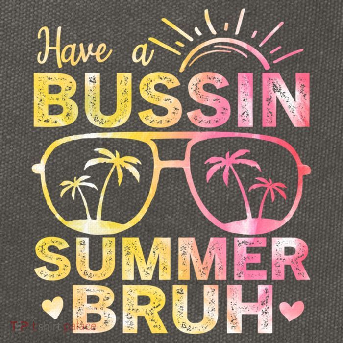 Funny Summer Out Of School Quote Have A Bussin Summer Bruh Cool Gift Cotton Canvas Backpack