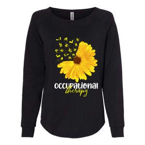 Funny Sunflower Occupational Therapy Month Ot Therapist Gift Womens California Wash Sweatshirt