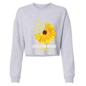 Funny Sunflower Occupational Therapy Month Ot Therapist Gift Cropped Pullover Crew