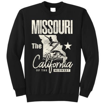 Funny State Of Missouri The California Of The Midwest Sweatshirt