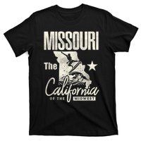 Funny State Of Missouri The California Of The Midwest T-Shirt