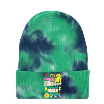 Funny SUNS OUT BUNS OUT Nude Naked Naturist Nudist Tie Dye 12in Knit Beanie